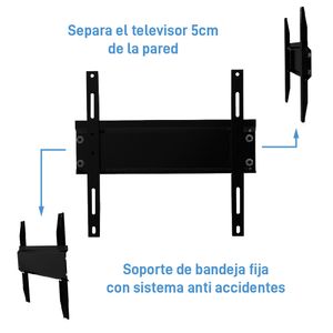Soporte fijo 26" a 65" + cable organizador Sonya